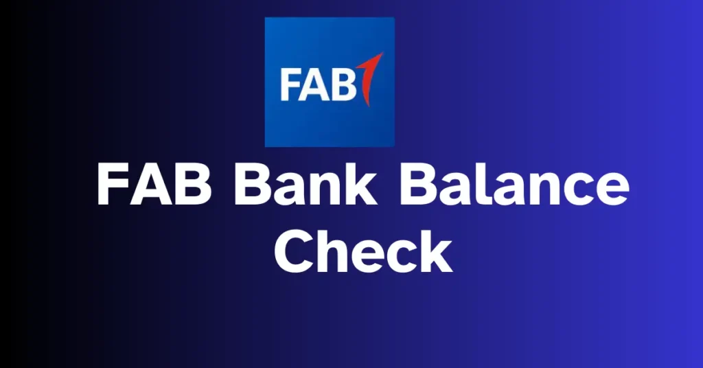 FAB Bank Balance Check